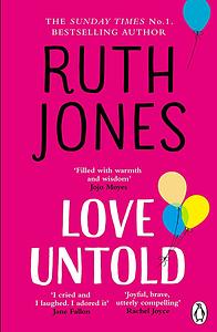 Love Untold by Ruth Jones