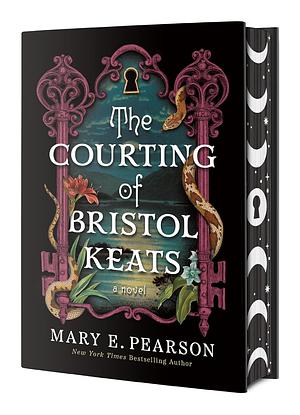 The Courting of Bristol Keats: [Limited Stenciled Edge edition] by Mary E. Pearson