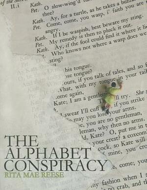 The Alphabet Conspiracy by Rita Mae Reese