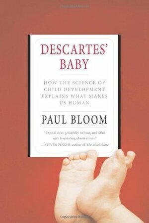 Descartes' Baby by Paul Bloom