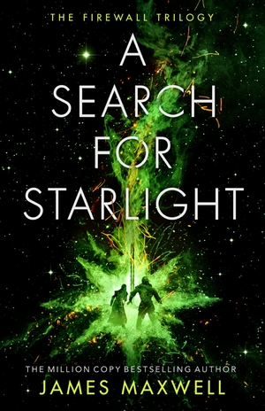 A Search for Starlight by James Maxwell