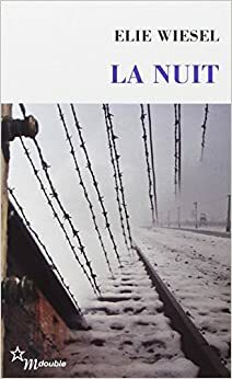 La Nuit by Elie Wiesel