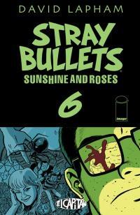 Stray Bullets: Sunshine & Roses #6 by David Lapham