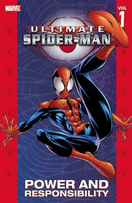 Ultimate Spider-Man - Volume 1: Power & Responsibility by Brian Michael Bendis