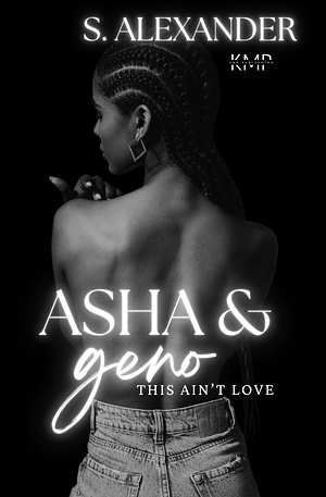 Asha & Geno  by S. Alexander