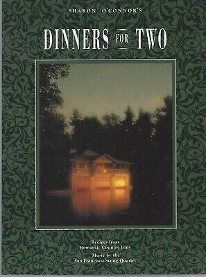 Sharon O'Connor's Dinners for Two: Recipes from Romantic Country Inns by Sharon O'Connor
