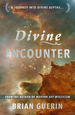 Divine Encounter by Brian Guerin