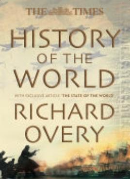 The Times History of the World by Richard Overy