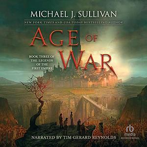 Age of War by Michael J. Sullivan