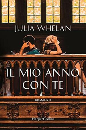Il Mio Anno Con Te by Julia Whelan