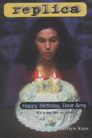Happy Birthday, Dear Amy by Marilyn Kaye