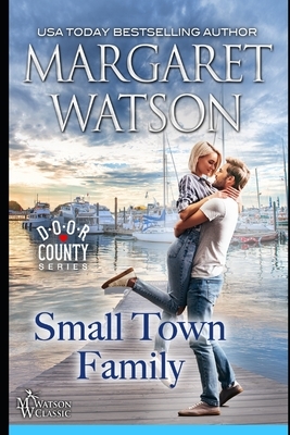 Small-Town Family by Margaret Watson