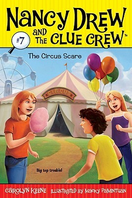 The Circus Scare by Carolyn Keene