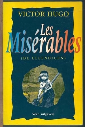 Les Misérables (De ellendigen) by Victor Hugo