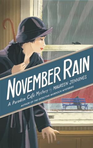 November Rain by Maureen Jennings