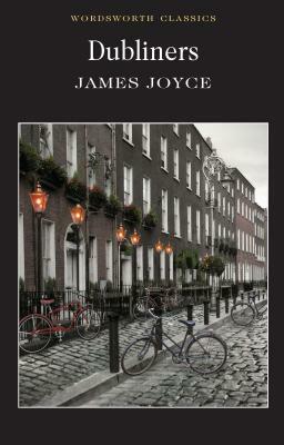 Dubliners by James Joyce