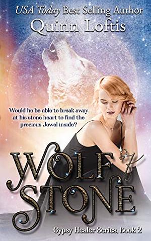 Wolf of Stone by Quinn Loftis