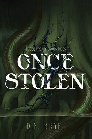 Once Stolen by D.N. Bryn