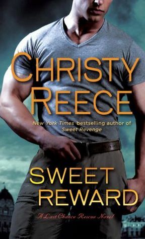 Sweet Reward by Christy Reece