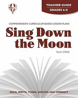 Sing down the moon, by Scott O'Dell: Study guide by Mary Dennis, Scott O'Dell