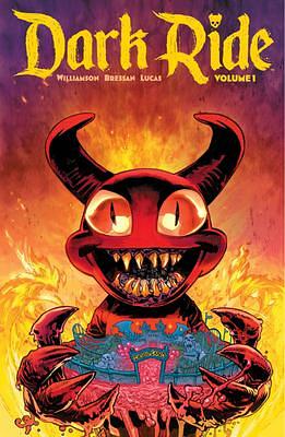 Dark Ride, Volume 1: Hell Ticket by Joshua Williamson, Adriano Lucas