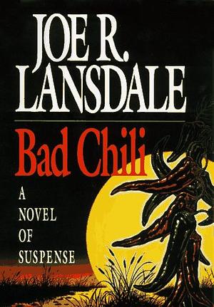 Bad Chili by joe-r-lansdale