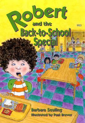 Robert and the Back-To-School Special by Barbara Seuling