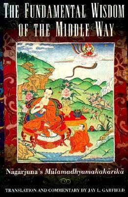 Mulamadhyamakakarika Of Nagarjuna: The Philosophy Of The Middle Way by David J. Kalupahana, Nāgārjuna