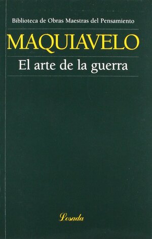 El Arte De La Guerra by Niccolò Machiavelli