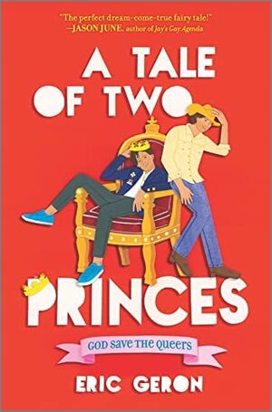 A Tale of Two Princes by Eric Geron