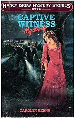 Captive Witness Mystery by Carolyn Keene, Carolyn Keene