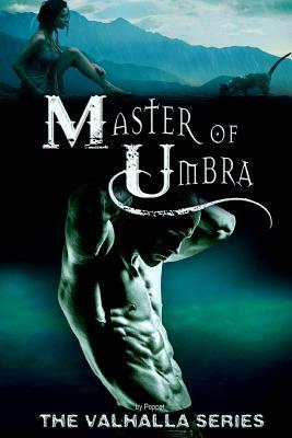 Master of Umbra by Poppet