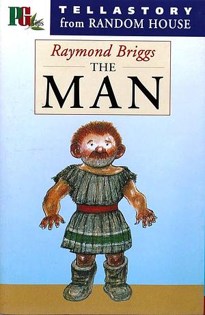 The Man by Raymond Briggs