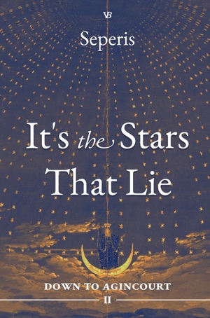 It's the Stars That Lie by Seperis