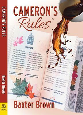 Cameron's Rules by Baxter Brown