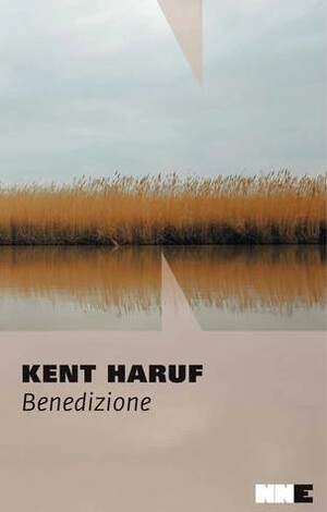 Benedizione by Fabio Cremonesi, Kent Haruf