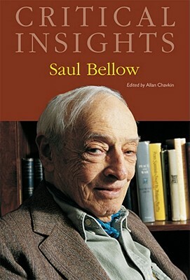 Critical Insights: Saul Bellow: Print Purchase Includes Free Online Access by 