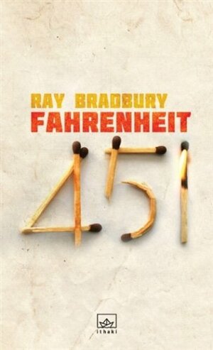 Fahrenheit 451 by Ray Bradbury