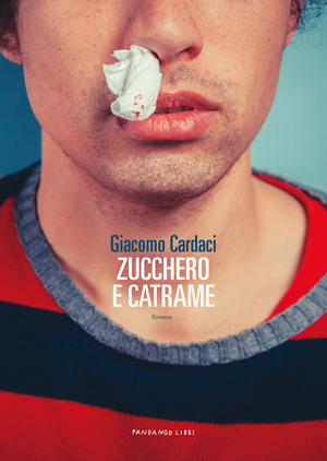 Zucchero e catrame by Giacomo Cardaci