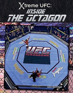 Inside the Octagon by John Hamilton