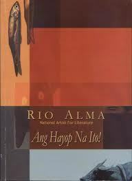 Ang Hayop na Ito! by Virgilio S. Almario