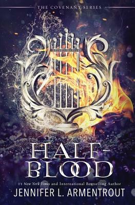 Half-Blood by Jennifer L. Armentrout