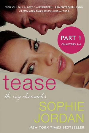 Tease (1/3) by Sophie Jordan