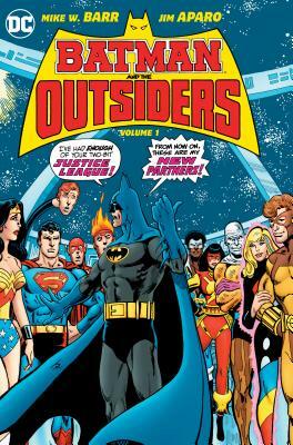 Batman and the Outsiders Vol. 1 by Mike W. Barr