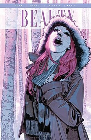 The Beauty #15 by John Rauch, Thomas Nachlik, Jason A. Hurley, Jeremy Haun