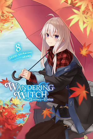 Wandering Witch: The Journey of Elaina, Vol. 8 by Jougi Shiraishi, Azure