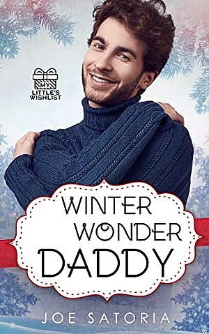 Winter Wonder Daddy by Joe Satoria