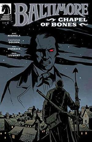 Baltimore: Chapel of Bones #1 by Mike Mignola, Christopher Golden