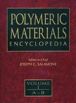 Polymeric Materials Encyclopedia, Twelve Volume Set by Joseph C. Salamone