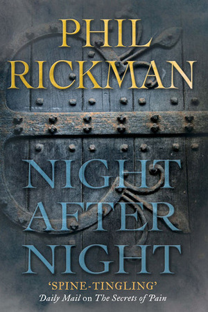 Night After Night by Phil Rickman